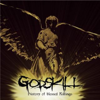 Godskill - History of Blessed Killings