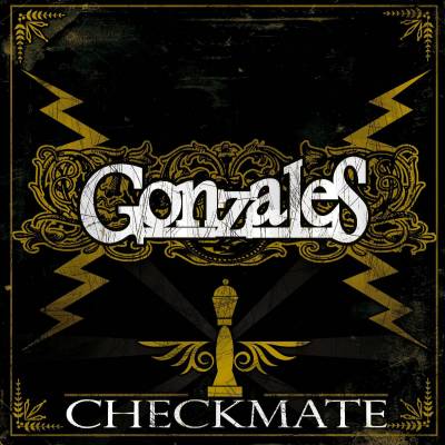 Gonzales - CHECKMATE (chronique)