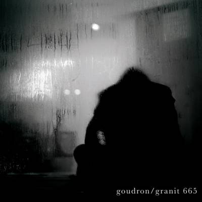 Goudron + Granit 665 - Split