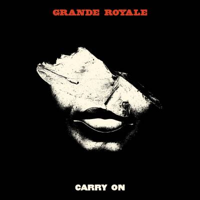 Grande Royale - Carry On (chronique)