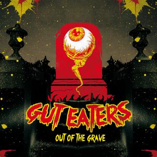 Guteaters - Out Of The Grave