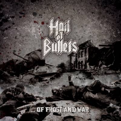 Hail Of Bullets - ...Of Frost and War (chronique)