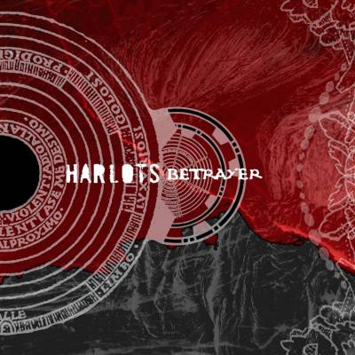 Harlots - Betrayer (chronique)