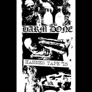 Harm Done - Hammer Tape '15  (chronique)