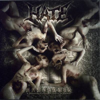 Hate - Anaclasis (A haunting gospel of malice & hatred)