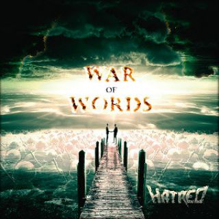Hatred - War of Words (chronique)