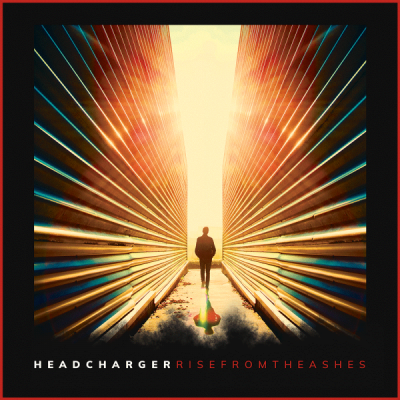 Headcharger - RISE FROM THE ASHES  (chronique)