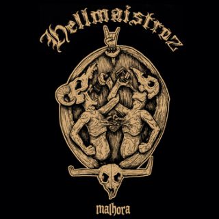 Hellmaistroz  - Malhora