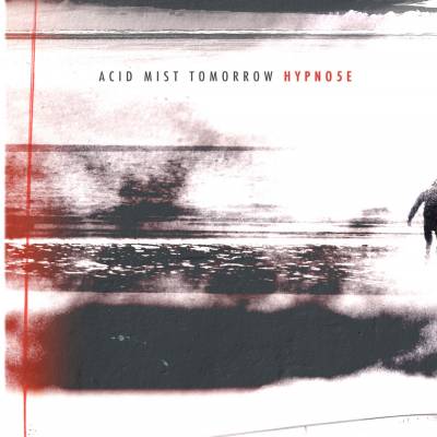 Hypno5e - Acid mist tomorrow (chronique)