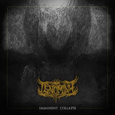 Ignominy - Imminent Collapse