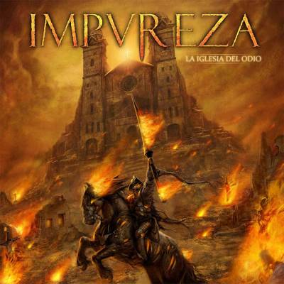 Impureza - La Iglesia Del Odio