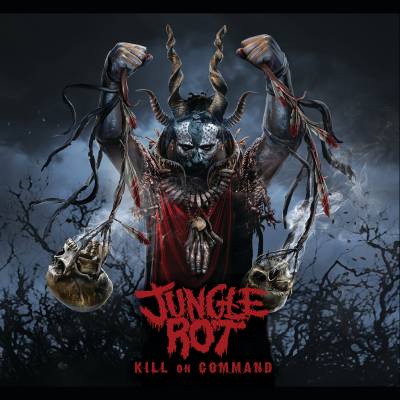 Jungle Rot - Kill On Command (chronique)