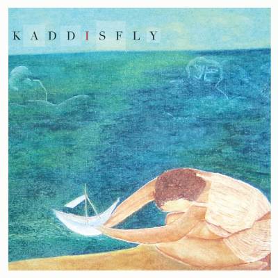 Kaddisfly - Set sail the prairie