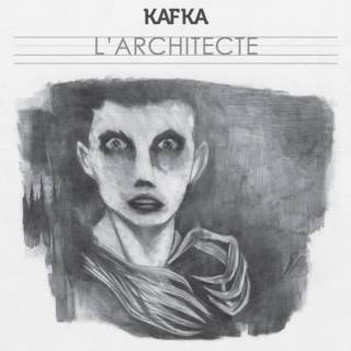 KafKa - L'architecte