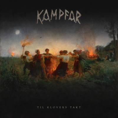 Kampfar - Til klovers takt  (chronique)