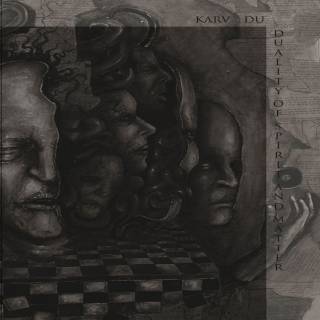 Karv Du - Duality of spirit and matter (chronique)