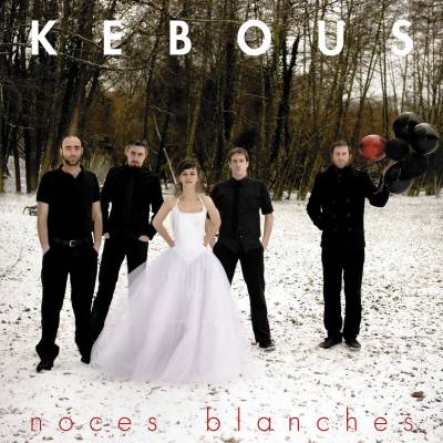 Kebous - Noces Blanches