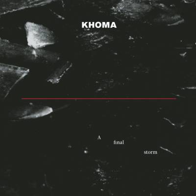 Khoma - A Final Storm (chronique)