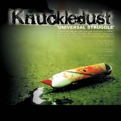 Knuckledust - Universal Struggle (chronique)