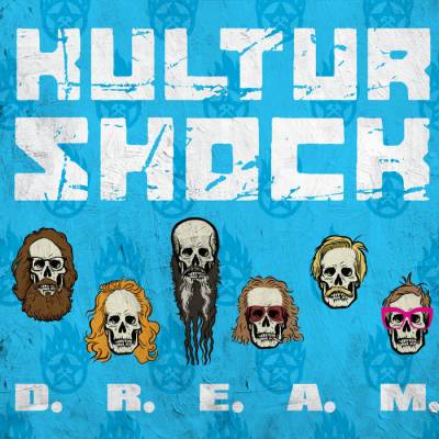 Kultur Shock - D.R.E.A.M.
