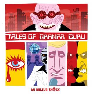 Kultur Shock - Tales of Grandpa Guru, Vol​.​1