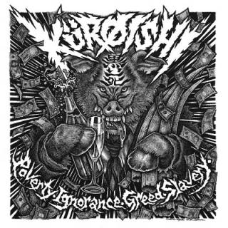 Kürøishi  - Poverty.Ignorance.Greed.Slavery