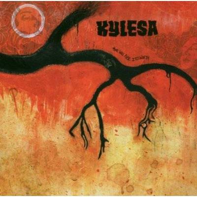 Kylesa - Time Will Fuse its Worth