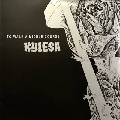 Kylesa - to walk a middle course