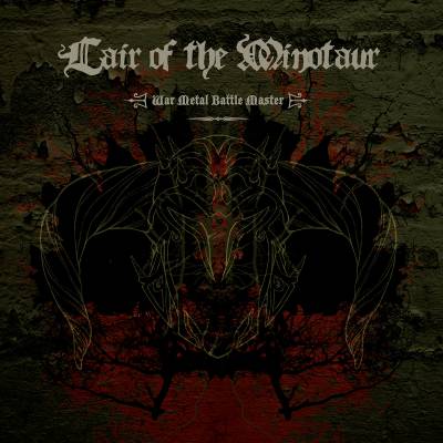 Lair of the Minotaur - War Metal Battle Master (chronique)