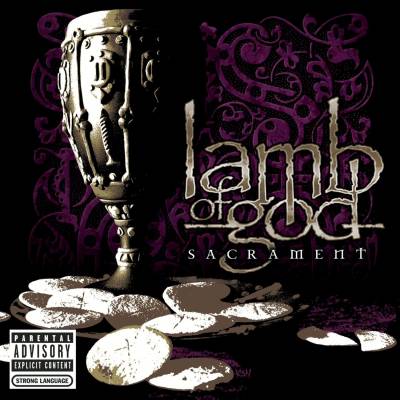 Lamb Of God - Sacrament (chronique)