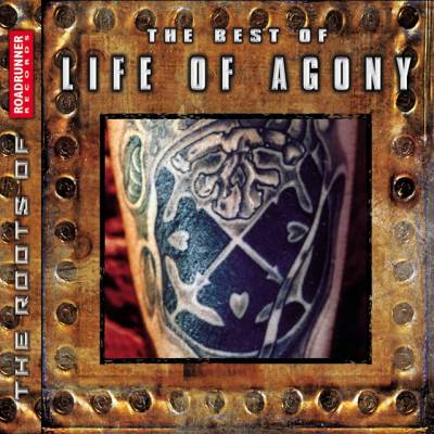 Life Of Agony - Best of