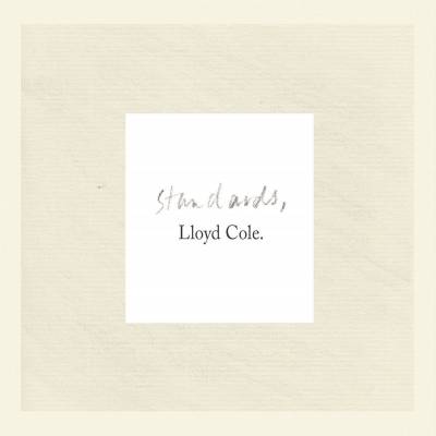 Lloyd Cole - Standards