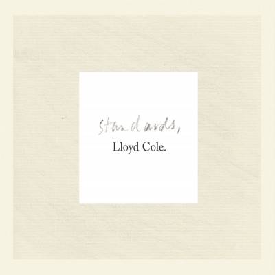 Lloyd Cole - Standards