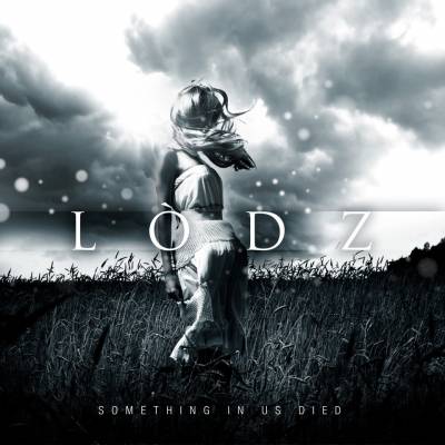 Lodz - Something in us died