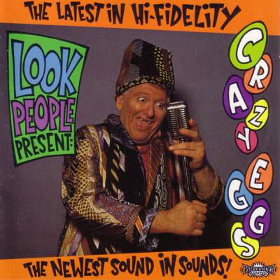 Look People - Crazy Eggs (chronique)