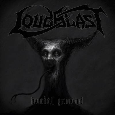 Loudblast - Burial Ground (chronique)