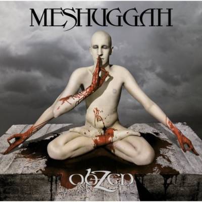 Meshuggah - ObZen (chronique)