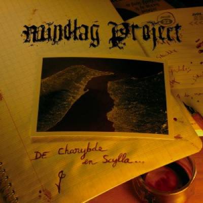 Mindlag Project - De Charybde en Scylla... (chronique)