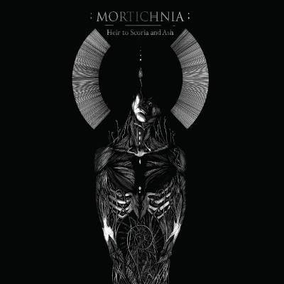 Mortichnia - Heir To Scoria And Ash