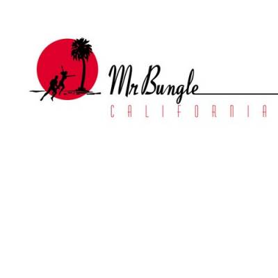 Mr. Bungle - California