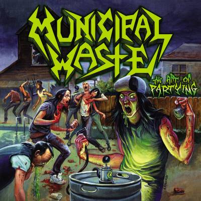 Municipal Waste - The Art of Partying (chronique)