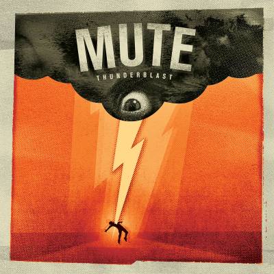 Mute - Thunderblast