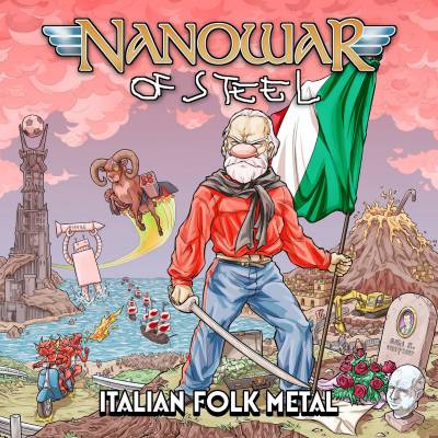 Nanowar Of Steel - Italian Folk Metal (chronique)