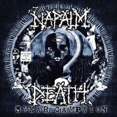 Napalm Death - Smear Campaign (chronique)