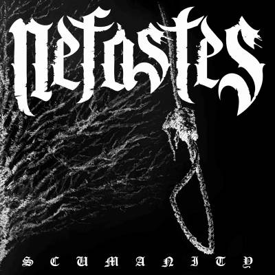 Néfastes - Scumanity (chronique)