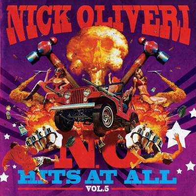 Nick Oliveri - N. O. Hits at All Vol.5 (chronique)
