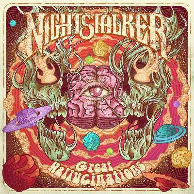 Nightstalker - Great Hallucinations (chronique)