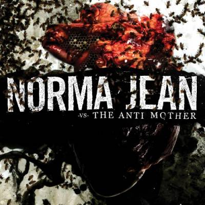 Norma Jean - The anti mother (Chronique)