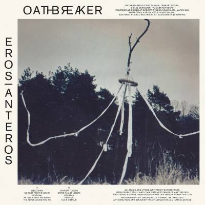 Oathbreaker - Eros|Anteros (chronique)