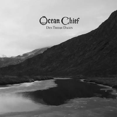 Ocean Chief - Den Tredje Dagen